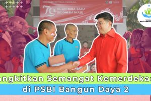 Bangkitkan Semangat Kemerdekaan di PSBI Bangun Daya 2