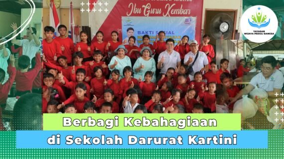 Berbagi Kebahagiaan di Sekolah Darurat Kartini