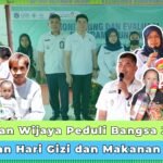 Yayasan Wijaya Peduli Bangsa Jawab Tantangan Hari Gizi dan Makanan Nasional